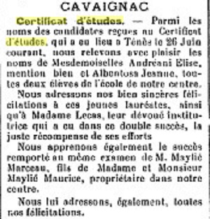 CAVAIGNAC - 26 Juin 1933
----
Certificat d'Etudes :
----
Elise ANDREANI, mention bien
Jeanne ALBENTOSA
Marceau MAYLIE

Mme LECAS, institutrice