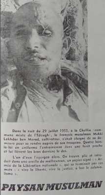 29 Juillet 1955
Commune de LA CHEFFIA
Assassinat de MEKKI Lakhdar Ben MERAD
Cultivateur