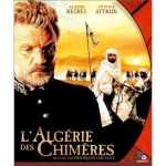 L'ALGERIE des CHIMERES