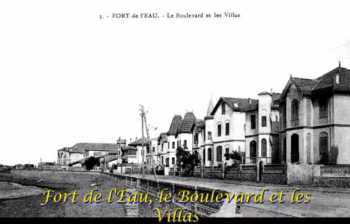 FORT DE L EAU - Le Boulevard et les Villas