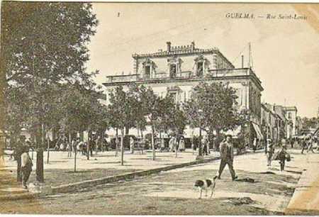 GUELMA - La Rue Saint Louis