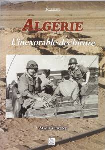 Photo-titre pour cet album: L'ALGERIE, l'inexorable d&eacute;chirure