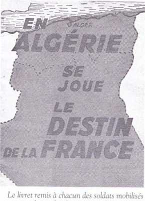En ALGERIE 
se joue le DESTIN de la FRANCE