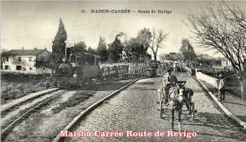 MAISON-CARREE - Route de Rovigo