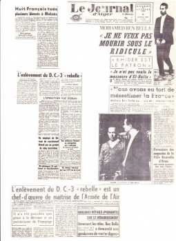 24 Octobre 1956
----
Interception en haute mer
de l'avion des dirigeants du FLN
