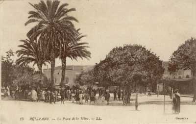 RELIZANE - La Place de la Mina