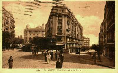 ALGER - La Rue Michelet et la Grande Poste