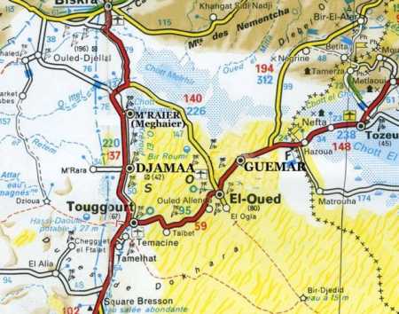 TOUGGOURT - DJAMAA - BISKRA - EL OUED - GUEMAR - TOZEUR