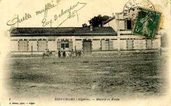 SIDI-CHAMI - L'Ecole et la Mairie