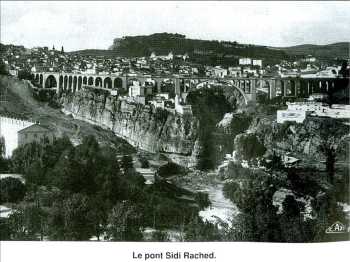 CONSTANTINE - Le PONT SIDI RACHED