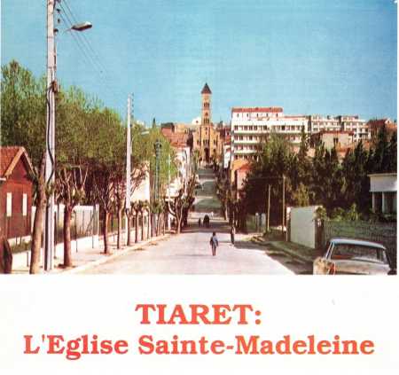 TIARET - Eglise Sainte Madeleine
