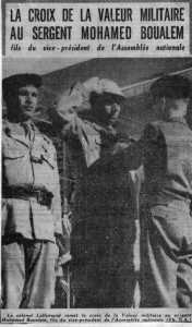 Sergent Mohamed BOUALEM
Croix de la Valeur Militaire
des mains du colonel LALLEMAND