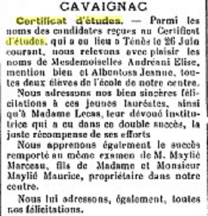CAVAIGNAC - 26 Juin 1933
----
Certificat d'Etudes :
----
Elise ANDREANI, mention bien
Jeanne ALBENTOSA
Marceau MAYLIE

Mme LECAS, institutrice