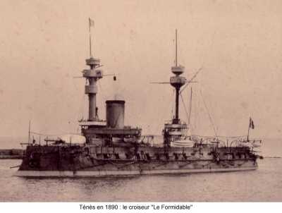 TENES - 1890 
Croiseur "Le FORMIDABLE"