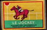 allumettes 
LE JOCKEY