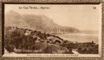 Vieux tableau du Cap TENES
Collection des chocolats SUCHARD