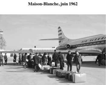 MAISON-BLANCHE - JUIN 1962 - L'EXODE