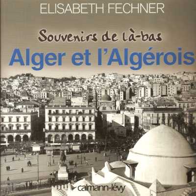 Les photos de cet album sont issues
du livre d'Elisabeth FECHNER ...
----

  Site Internet  