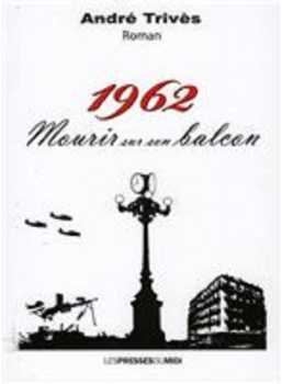 1962 - Mourir sur son Balcon