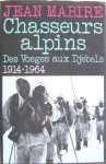 chasseurs-alpins-des-vosges-aux-djebels-1914-1964