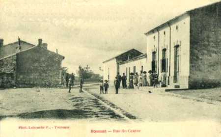 BOSSUET - Rue du Centre ville en 1900