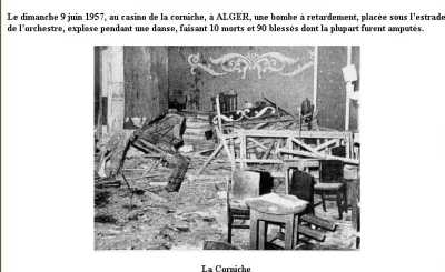 ALGER
1957 - bataille d'Alger
bombe au Casino de la Corniche