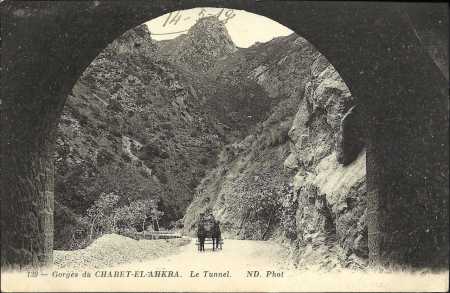 CHABET-EL-AHKRA - les gorges et tunnel