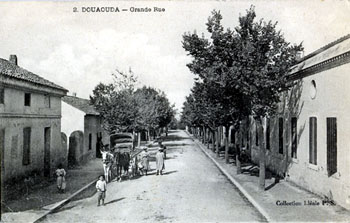 DOUAOUDA - La Grande Rue en 1917