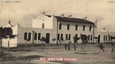 EL ANCOR - Ecole vers 1940
