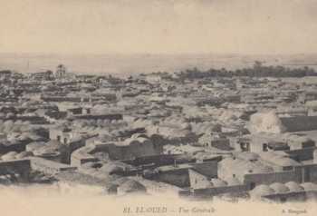 EL OUED - La Ville aux mille coupoles