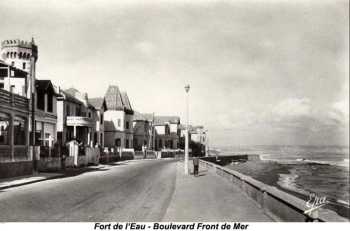 FORT DE L'EAU 
Boulevard Front de Mer