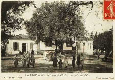 FOUKA 
La cour de l'Ecole de Filles