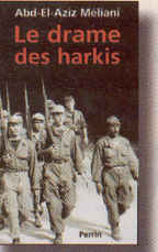  Le drame des Harkis 
---- 
Abdelaziz MELIANI
