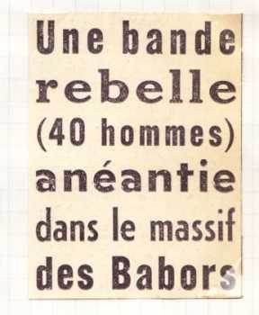 22 Janvier 1960
----
Massif des BABORS
40 rebelles abattus