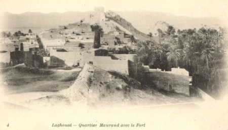 LAGHOUAT - Quartier Maurand avec le Fort