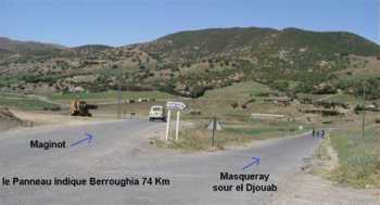 L'embranchement vers MAGINOT et
MASQQUERAY / BERROUAGHIA