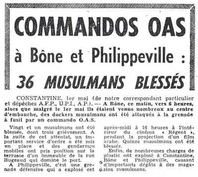 1er mai 1962 
----  
Commandos OAS sur BONE
et PHILIPPEVILLE
