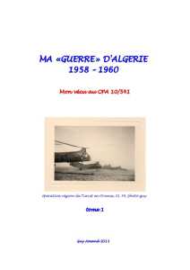 Ma GUERRE d'ALGERIE
1958 - 1960
Guy AMAND
Commando de l'Air 10/541