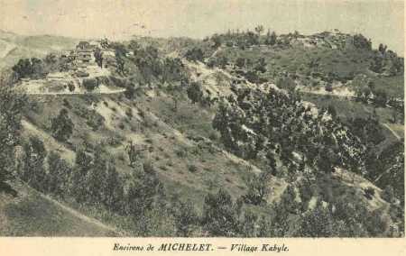 MICHELET 
Les Environs - un village Kabyle