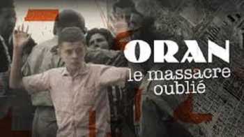 5 JUILLET 1962
ORAN - Le MASSACRE OUBLIE
----
   Site Internet 