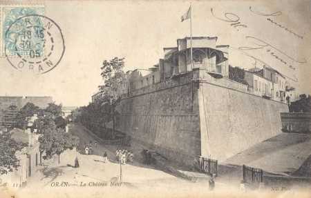 ORAN - Le Chateau Neuf