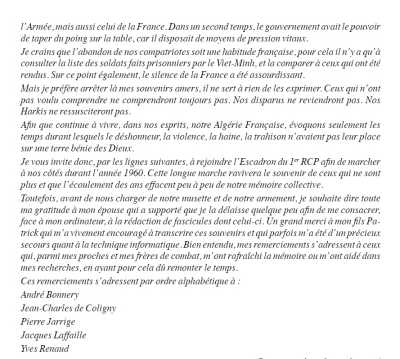 "Ceux quii n'ont pas voulu comprendre
ne comprendront toujours pas.
Nos disparus ne reviendront pas
et nos Harkis ne ressusciteront pas."