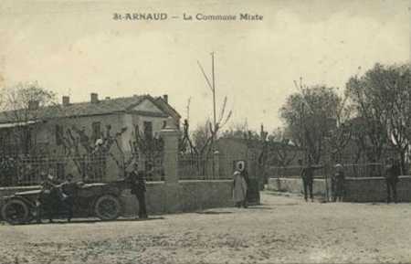 SAINT-ARNAUD - La Commune Mixte